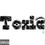 Toxic (Explicit)