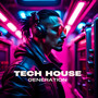 Tech House Generation (Explicit)
