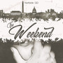 The Weekend (Explicit)