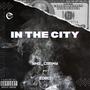 IN THE CITY (feat. Young Craxy)