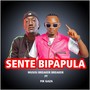 Sente Bipapula (feat. Fik Gaza)