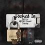 Locked In (feat. NBSM Shaud & Swoop) [Explicit]