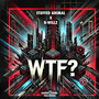 WTF!? (Explicit)