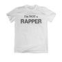 I'm Not A Rapper (Explicit)