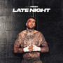 Late Night (Explicit)