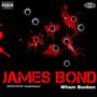 JAMES BOND (Explicit)