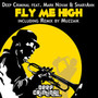 Fly Me High