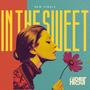 In The Sweet (Explicit)