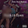 Buss It Open (Explicit)