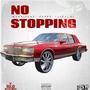 No Stopping (feat. Pappy Cashflo) [Explicit]