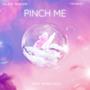 Pinch Me (feat. Mona Soul)