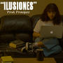 Ilusiones (Explicit)