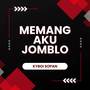 Memang Aku Jomblo (Breakfunk)