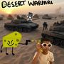 DESERT WARFARE (feat. Lil Cheese Touch & Lil Scxars) [Explicit]