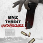 Uncontrollable (feat. Thre4t) [Explicit]