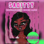 Saditty (feat. Cookie Bandz) [Explicit]