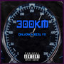 300Km (Explicit)