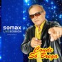 Somax Live Session Apresenta Conde Só Brega (Recorded Live!)