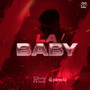 La Baby (Remix) [Explicit]