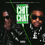 Chit Chat (Explicit)