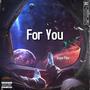 For You (Explicit)