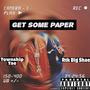 Get Some Paper (feat. RTK Big Shae) [Explicit]