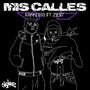 Mis Calles (feat. Zent) [Explicit]