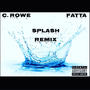 Splash (Remix) [Explicit]