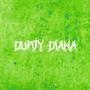 Durty Diana (Explicit)