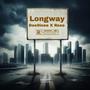 Longway (Explicit)