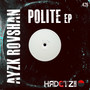 Polite EP