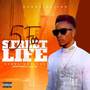 Street Life (Explicit)