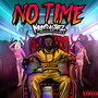 No Time (Explicit)