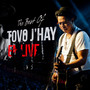 Tovo J'Hay Best of (Live)