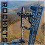 Rockets (Explicit)