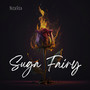 Suga Fairy (Explicit)