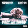 Mary go round (feat. Mandoku$h) [Explicit]