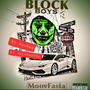 Block Boys (feat. Zay Scaletta & RACKSS) [Explicit]