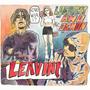 LEAVIN (feat. Luegotit) [Explicit]