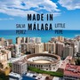 Made in Malaga (feat. little pepe)