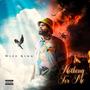 Nothing for Me (feat. Wize King) [Explicit]