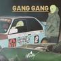 Gang Gang (Radio Edit)