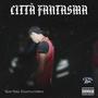 Città Fantasma (Explicit)