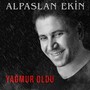 Yağmur Oldu