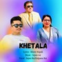 Khetala (Acoustic Version)