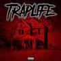 TrapLife (Explicit)