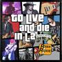 To Live and Die in L.A. (Explicit)