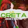 La Creta (feat. Chael Produciendo)