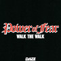 Walk the Walk (Explicit)