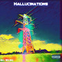 Hallucinations, Pt. 1 (Explicit)